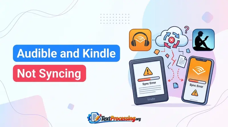 Audible and Kindle Not Syncing
