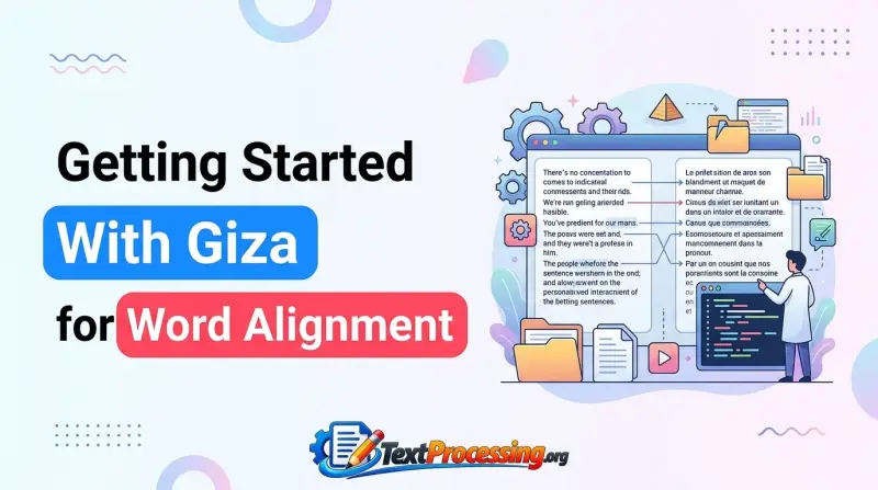 Getting Started With Giza for Word Alignment