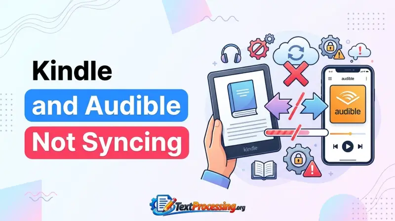 Kindle and Audible Not Syncing