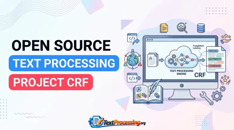 Open Source Text Processing Project Crf