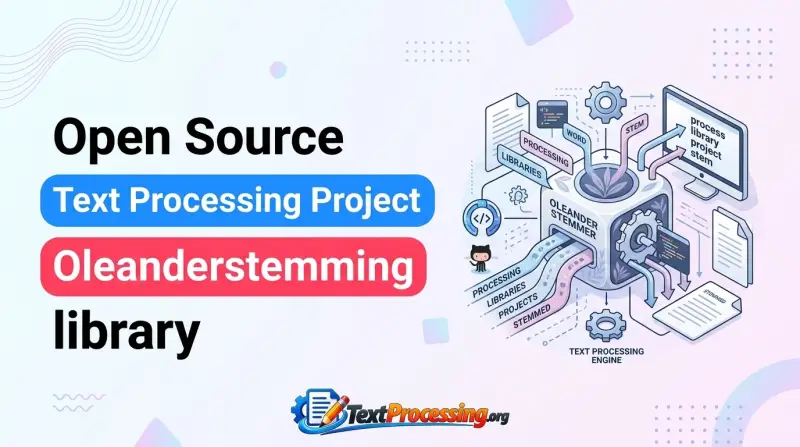 Open Source Text Processing Project Oleanderstemming library