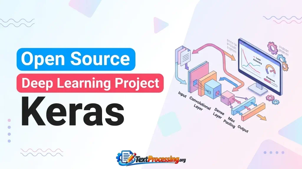 Open Source Deep Learning Project Keras