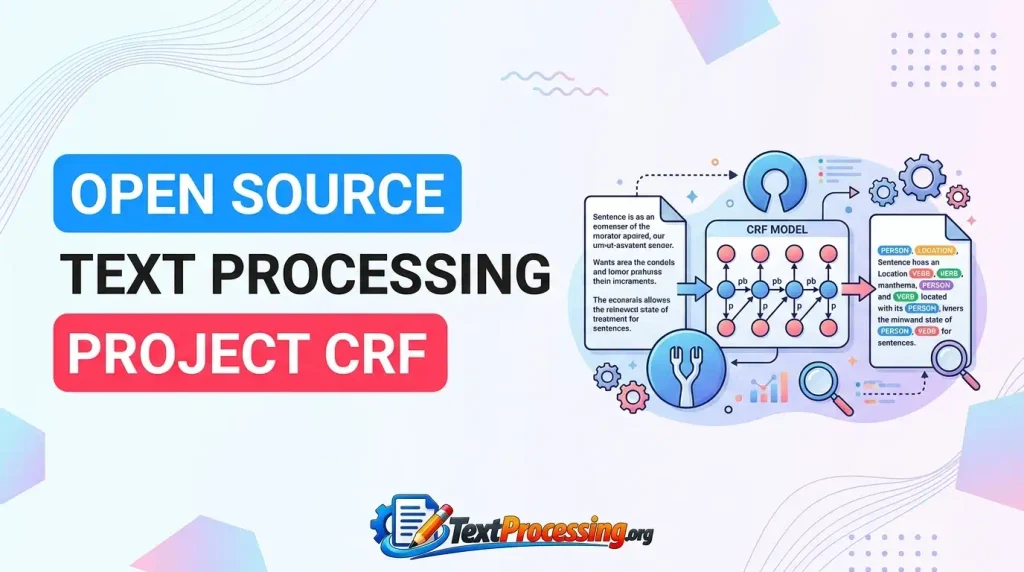 Open Source Text Processing Project Crf