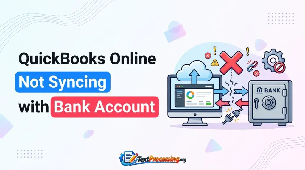 QuickBooks Online Not Syncing with Bank Account