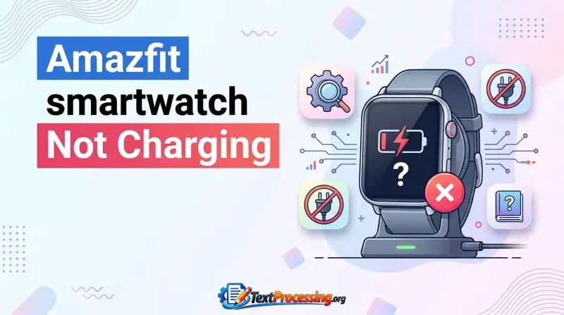 Amazfit Smartwatch Not Charging